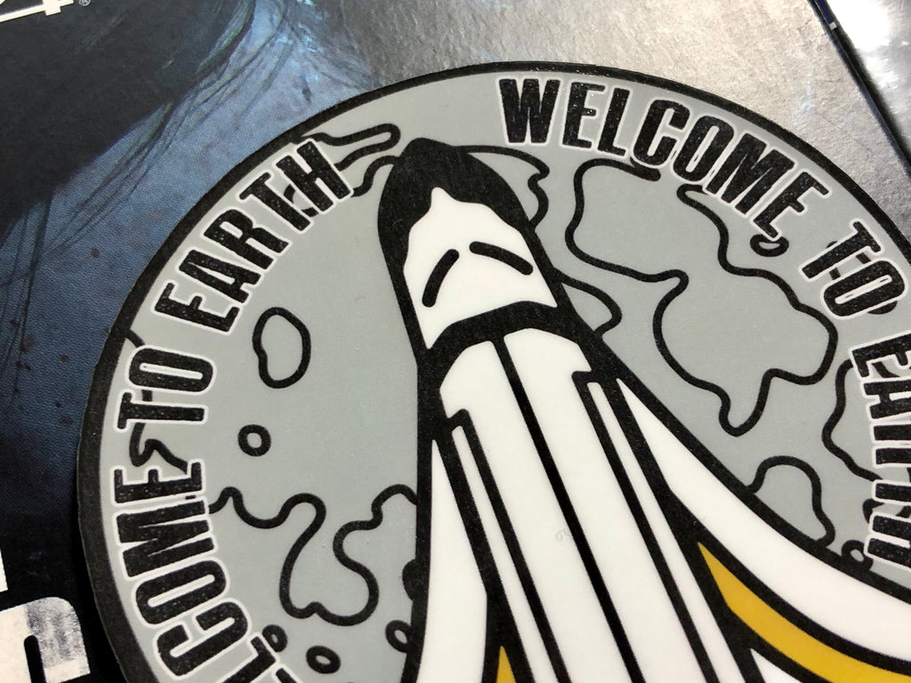 Welcome To Earth - Sticker