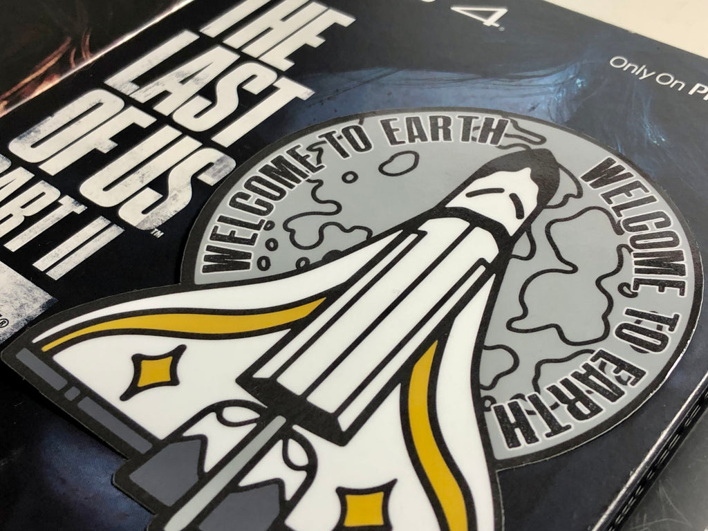 Welcome To Earth - Sticker